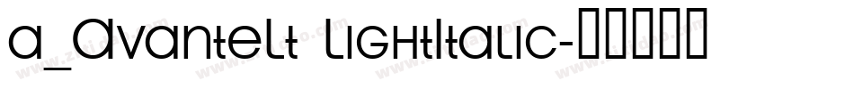 a_AvanteLt LightItalic字体转换